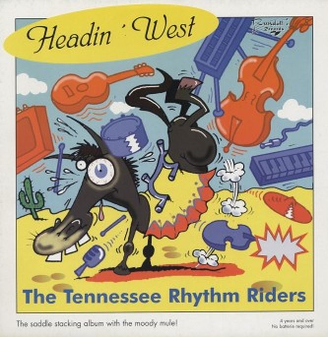 CD - Tennessee Rhythm Riders - Headin’ West