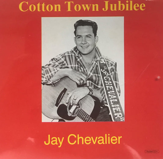 CD - Jay Chevalier - Cotton Town Jubilee