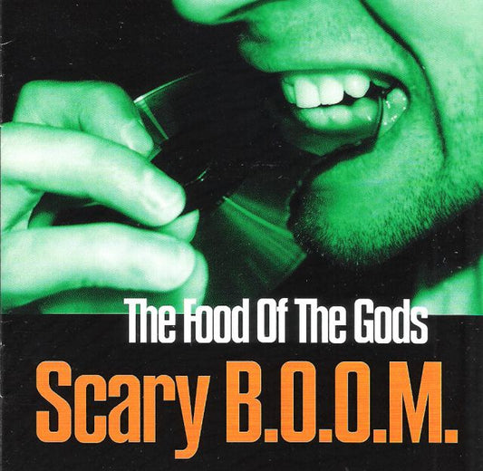 CD - Scary B.O.O.M - The Food Of The Gods