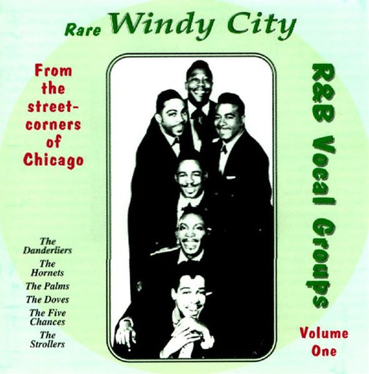 CD - VA - Rare Windy City R&B - Vocal Groups Vol. 1