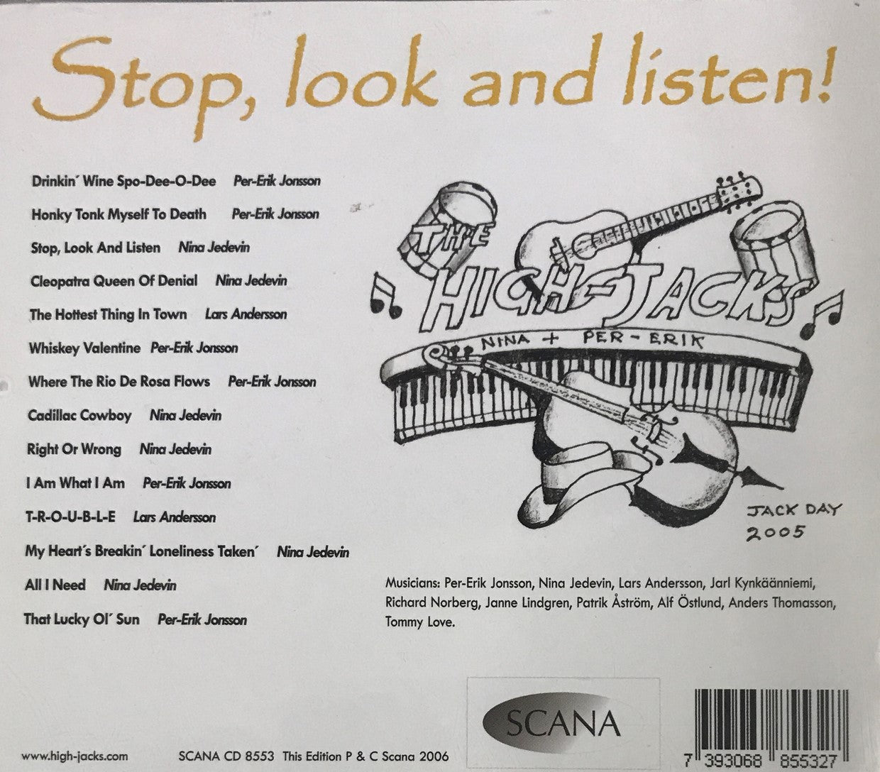 CD - High Jacks - Stop, Look And Listen