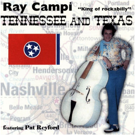 CD - Ray Campi - Tennessee And Texas