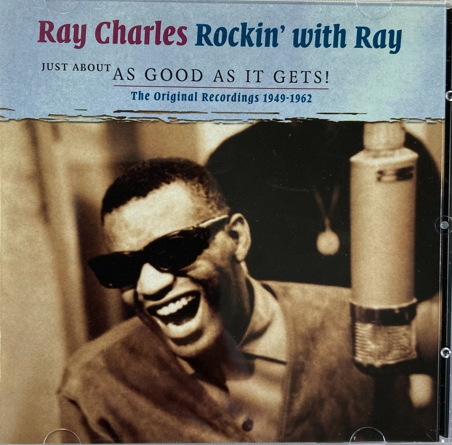 CD-2 - Ray Charles - Rockin' With Ray Just About As Good As It Gets!