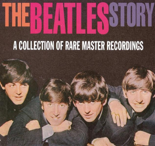 CD-3 - Beatles - The Beatles Story - A Collection Of Rare Master Recordings