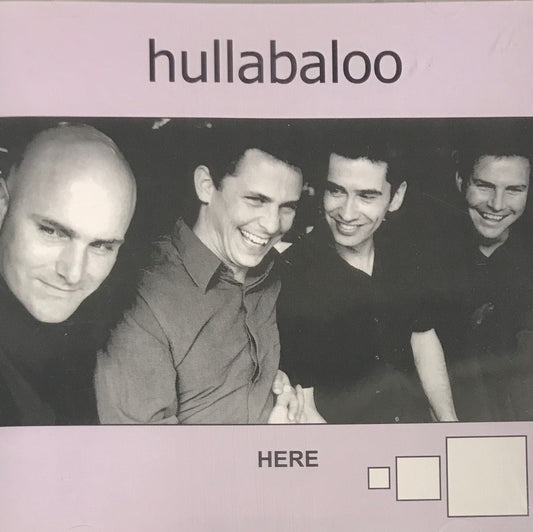 CD - Hullabaloo - Here