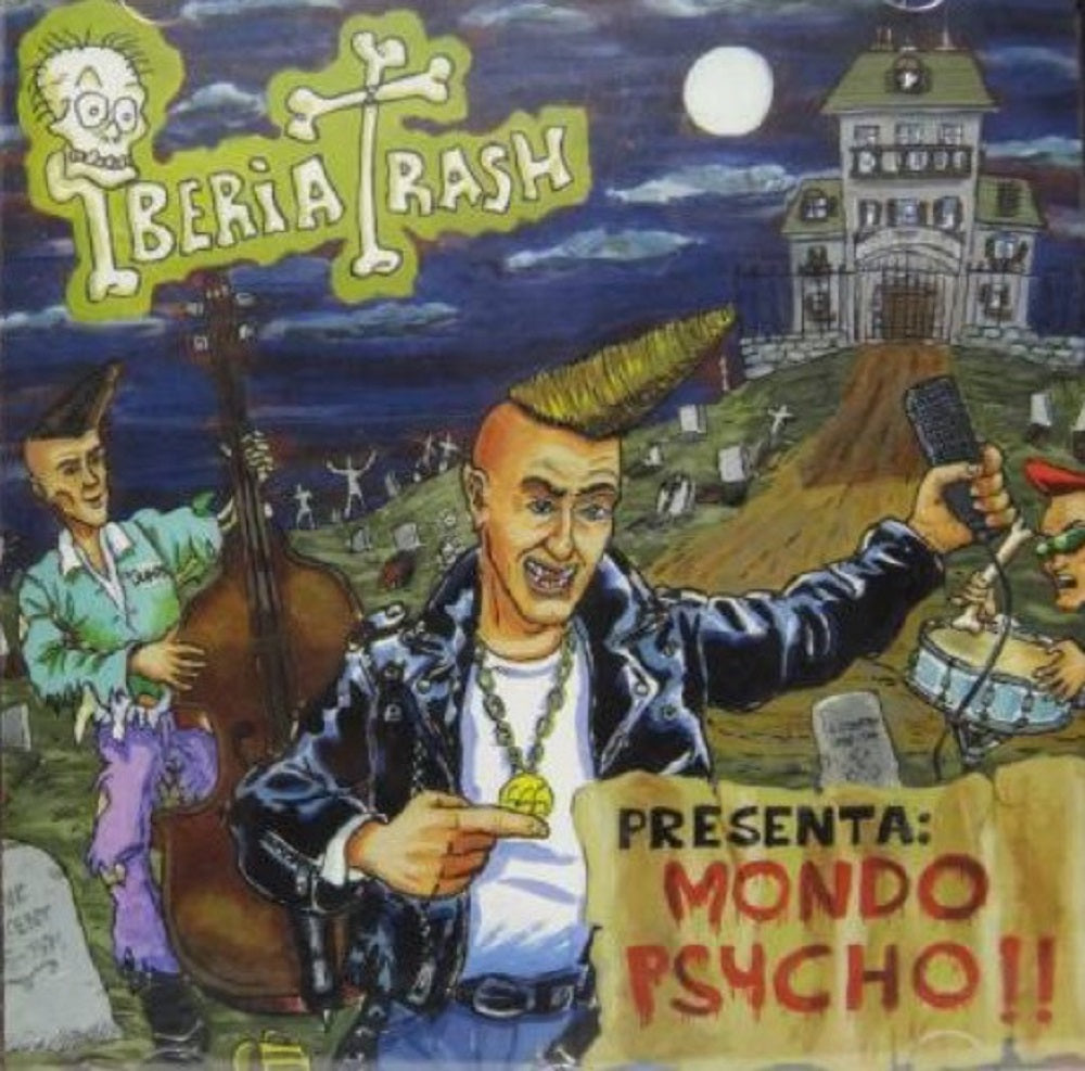 CD - Iberia Trash - Mondo Psycho