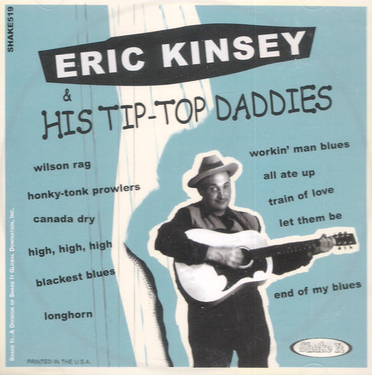 CD - Eric Kinsey And His Tip-Top Daddies