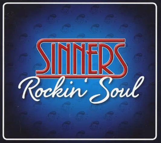 CD - Sinners - Rockin' Soul