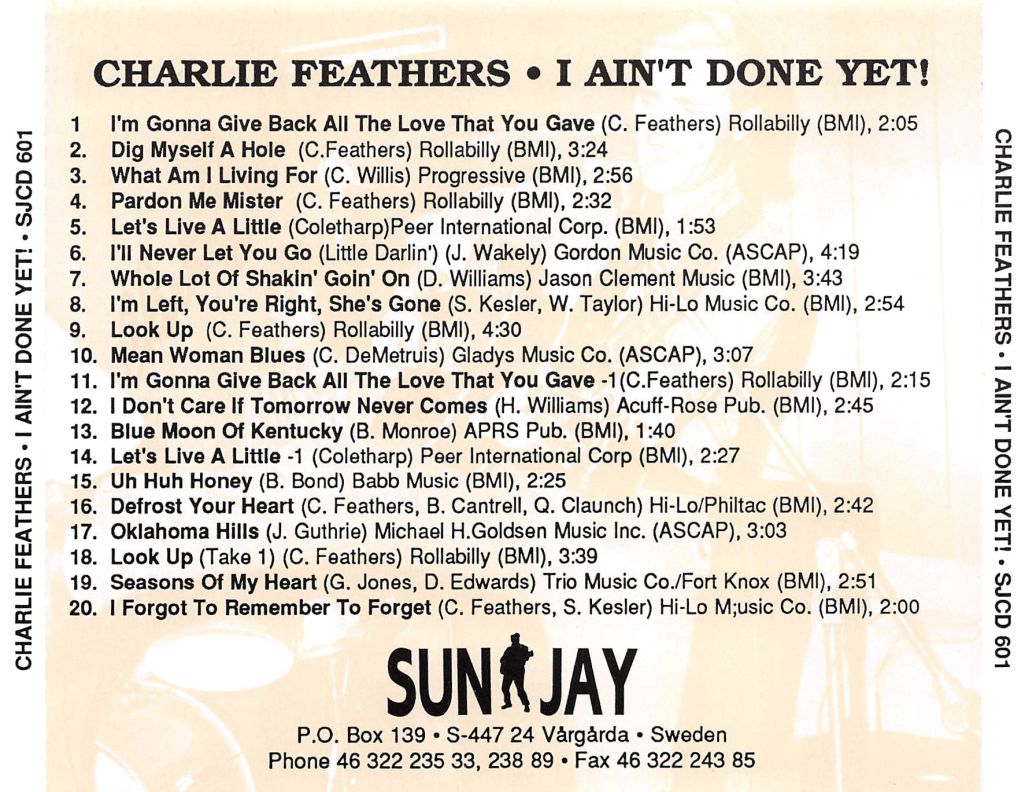 CD - Charlie Feathers - I Ain't Done Yet