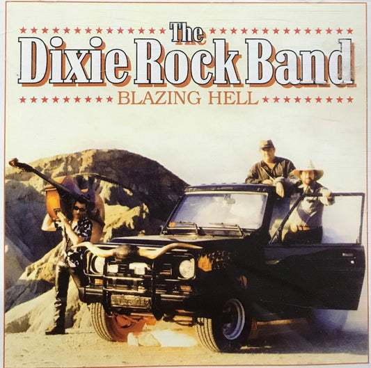 CD - Dixie Rock Band - Blazing Hell