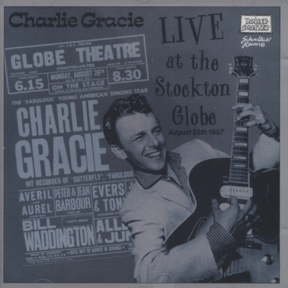 CD - Charlie Gracie - Live At The Stockton Globe