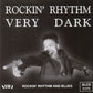 CD - VA - Rockin' Rhythm Very Dark