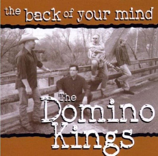 CD - Domino Kings - The Back Of Your Mind