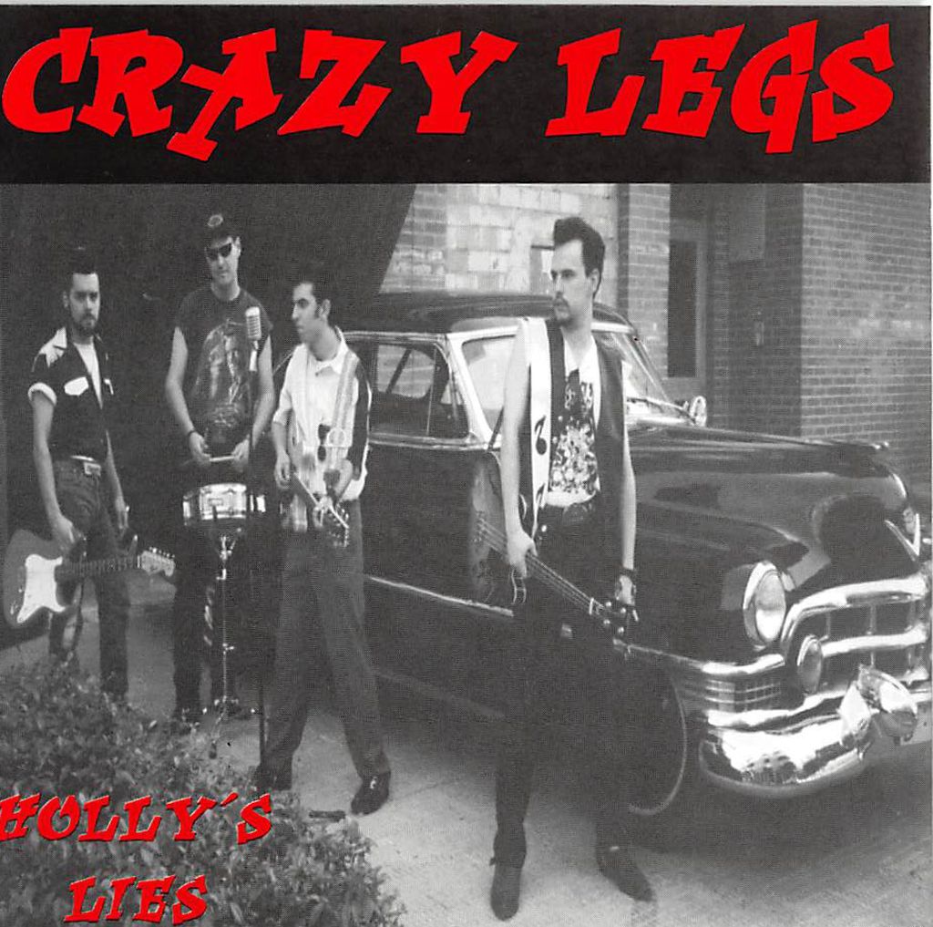 CD - Crazy Legs - Hollies Lies