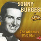 CD - Sonny Burgess - The Arkansas Wild Man