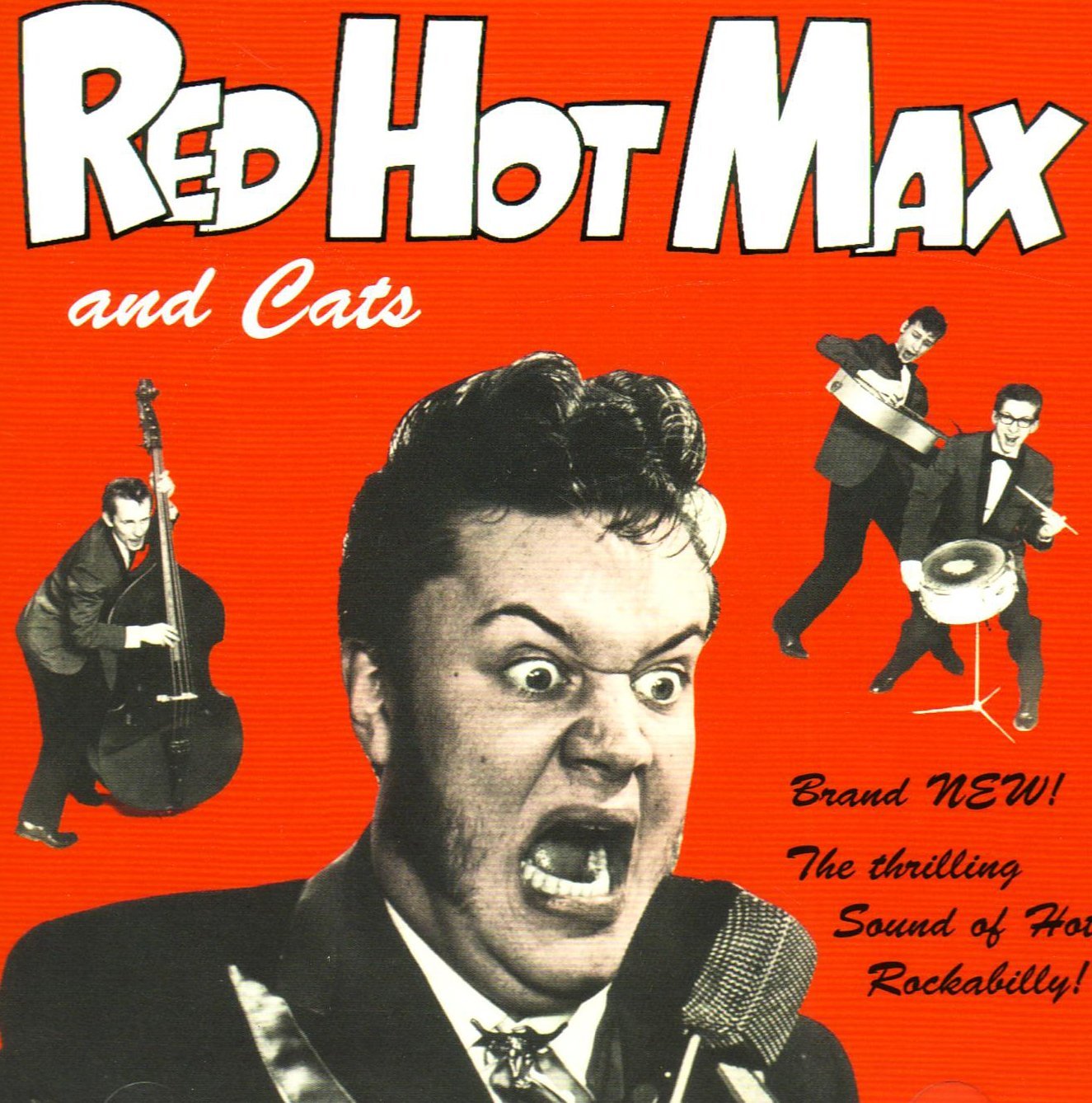 CD - Red Hot Max - The Thrilling Sound Of Hot Rockabilly