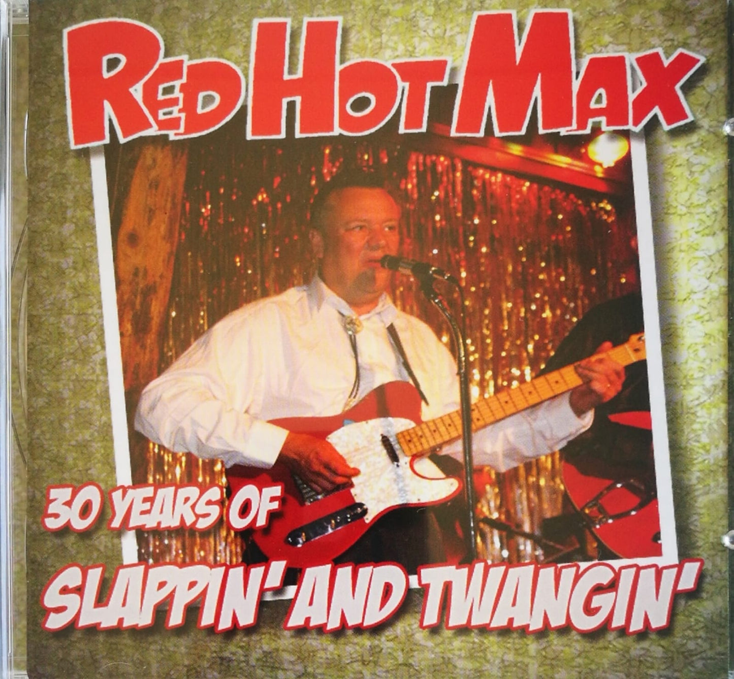 CD - Red Hot Max - 30 Years Of Slappin' And Twangin'