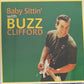 CD - Buzz Clifford - Baby Sittin'