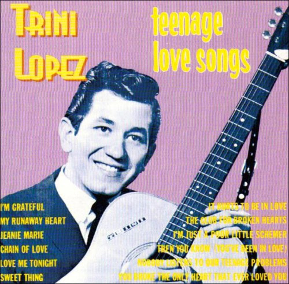 CD - Trini Lopez - Teenage Love Songs