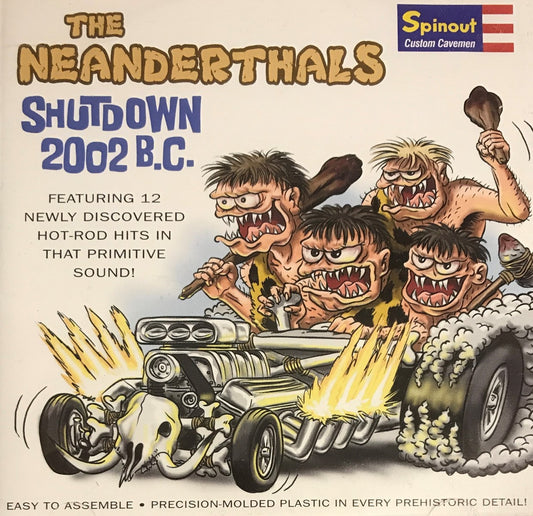 CD - Neanderthals - Shutdown 2002 B.C.