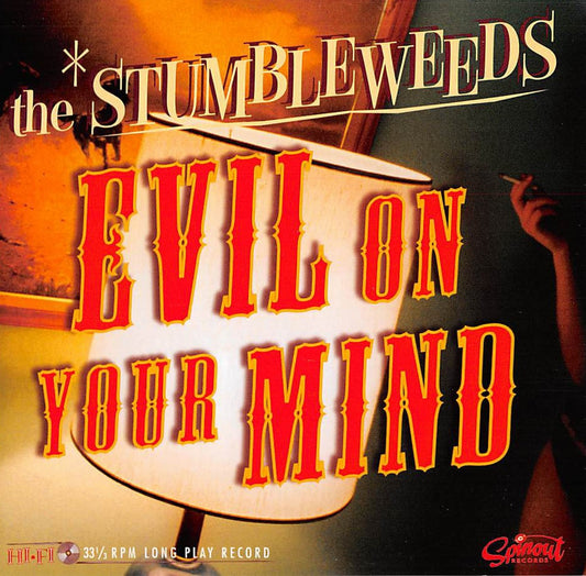 CD - Stumbleweeds - Evil On Your Mind