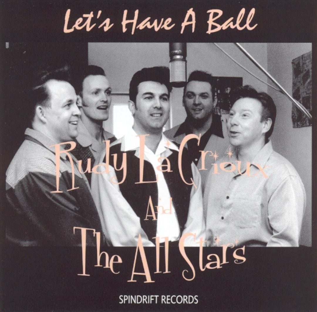 CD - Rudy La Crioux & The All Stars - Let's Have A Ball