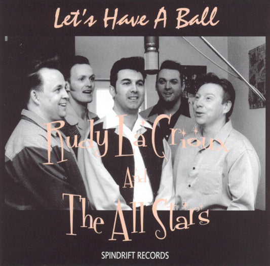 CD - Rudy La Crioux & The All Stars - Let's Have A Ball