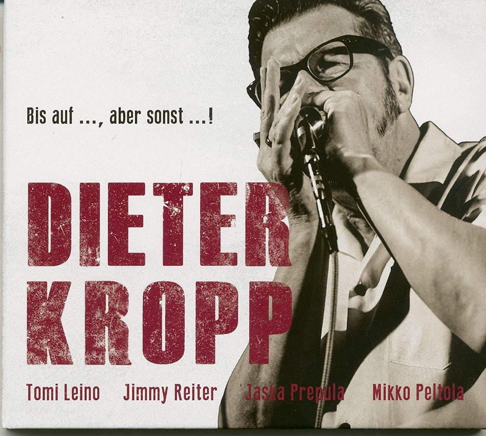 CD - Dieter Kropp - Bis auf..., aber sonst..!