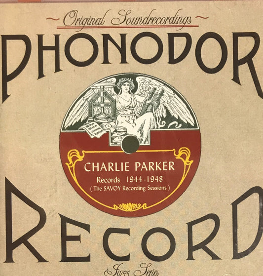 CD - Charlie Parker - Records 1944-1948