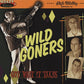 CD - Wild Goners - Got What It Takes