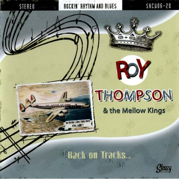 CD - Roy Thompson & The Mellow Kings - Back On Tracks