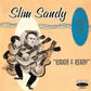 CD - Slim Sandy - Rough & Ready