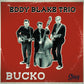 CD - Eddy Blake Trio - Bucko