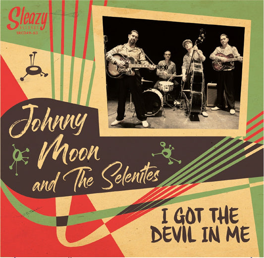 CD - Johnny Moon And The Selenites - I Got The Devil In Me