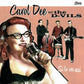 CD - Carol Dee And The D-Vils - Si Lo Ves Asi