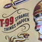 CD - T-99 - Strange Things Happen