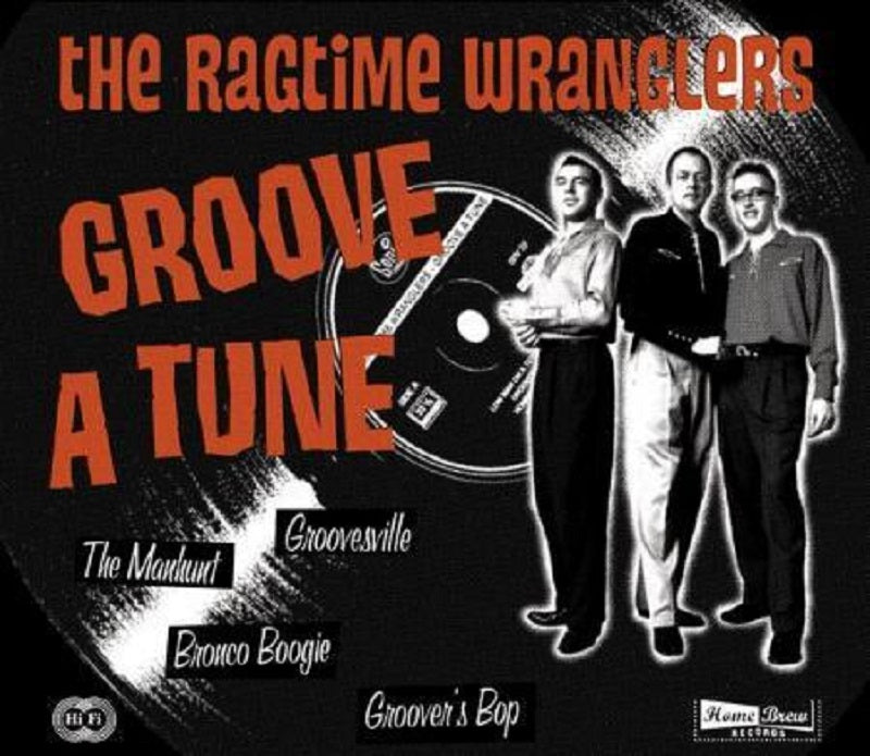 CD - Ragtime Wranglers - Groove A Tune