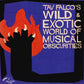 CD - VA - Tav Falco's Wild & Exotic World Of Musical Obscurities