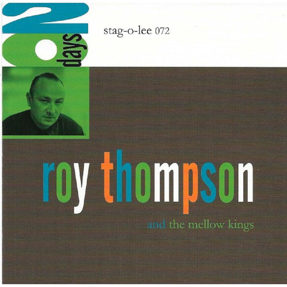 CD - Roy Thompson & the Mellow Kings - 20 Days