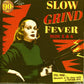 CD - VA - Slow Grind Fever Vol. 5 & 6