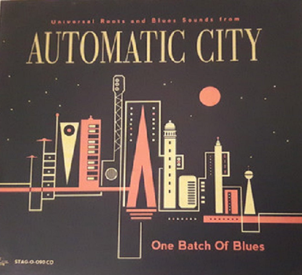 CD - Automatic City - One Batch Of Blues