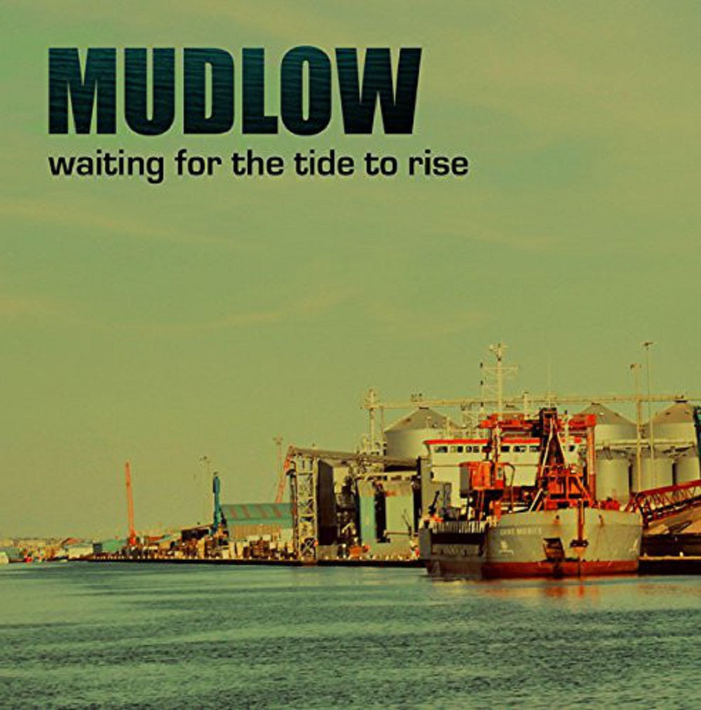 CD - Mudlow - Waiting For The Tide To Rise