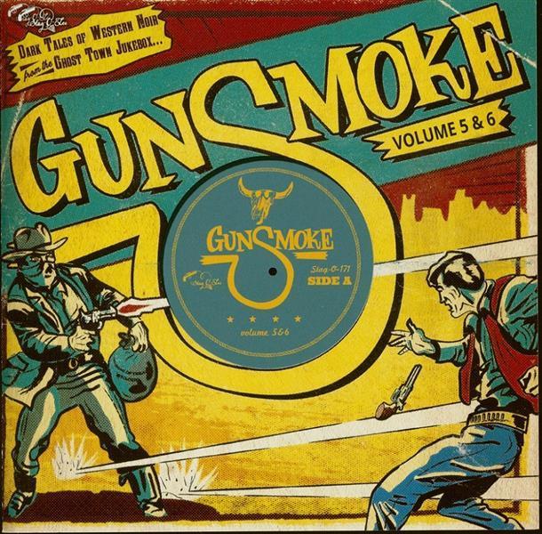 CD - VA - Gunsmoke Vol. 5 & 6 - Dark Tales Of Western Noir