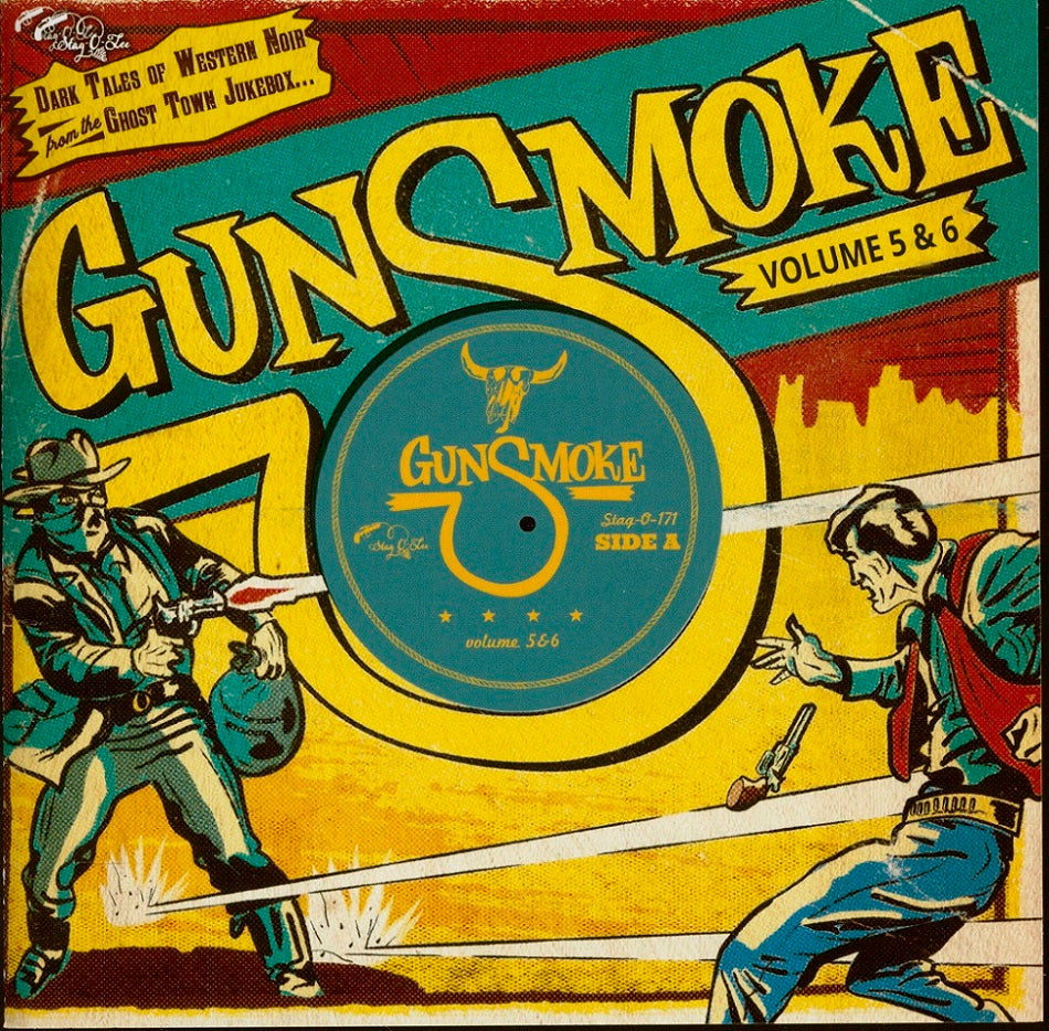 CD - VA - Gunsmoke Vol. 5 & 6 - Dark Tales Of Western Noir