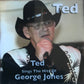 CD - Ted - Ted Sings The Hits Of George Jones