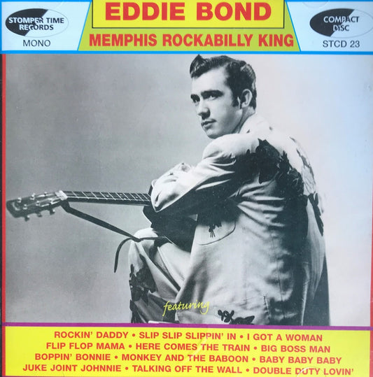 CD - Eddie Bond - Memphis Rockabilly King