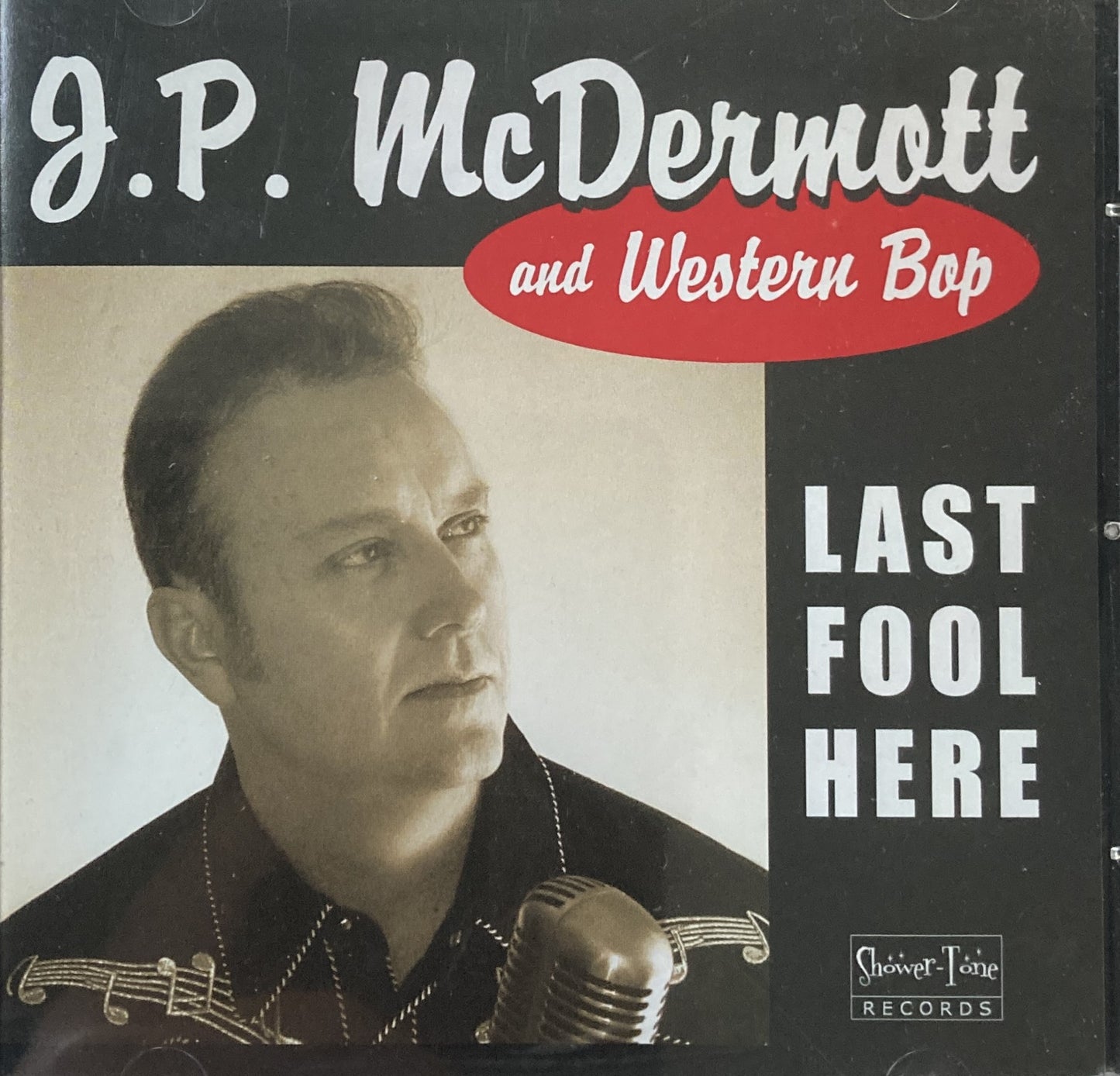 CD - J.P McDermott And Western Bop - Last Fool Here