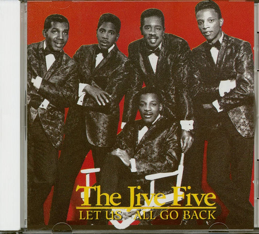 CD - Jive Five - Let Us All Go Back