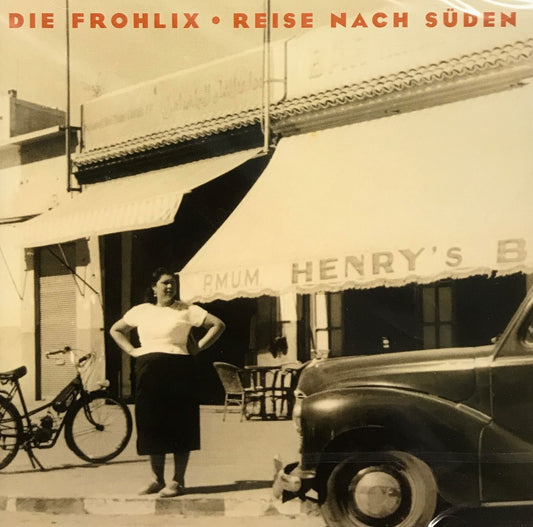 CD - Die Frohlix - Reise Nach Süden