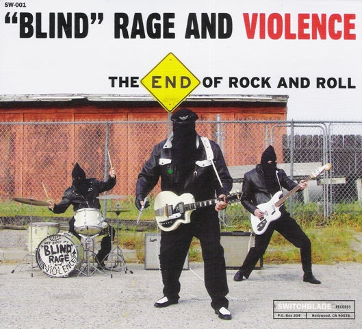 CD - Blind Rage And Violence - The End Of Rock And Roll